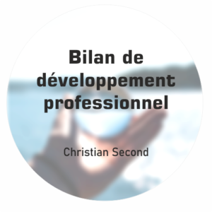 Bilan de développement professionnel Christian Second Coaching
